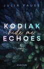 Buchcover Kodiak Echoes - Hide Me