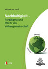 Buchcover Nachhaltigkeit – Paradigma und Pflicht der Völkergemeinschaft