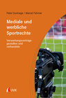 Buchcover Mediale und werbliche Sportrechte