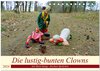 Buchcover Die lustig-bunten Clowns (Tischkalender 2024 DIN A5 quer), CALVENDO Monatskalender