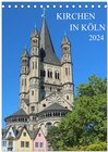 Buchcover Kirchen in Köln (Tischkalender 2024 DIN A5 hoch), CALVENDO Monatskalender