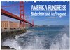 Buchcover AMERIKA RUNDREISE Bildschön und Aufregend. Entdecke den Südwesten der USA (Wandkalender 2024 DIN A3 quer), CALVENDO Mona