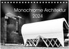Buchcover Monochrome Architektur (Tischkalender 2024 DIN A5 quer), CALVENDO Monatskalender