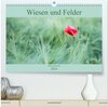 Buchcover Wiesen und Felder (hochwertiger Premium Wandkalender 2024 DIN A2 quer), Kunstdruck in Hochglanz