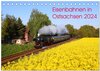 Buchcover Eisenbahnen in Ostsachsen 2024 (Tischkalender 2024 DIN A5 quer), CALVENDO Monatskalender