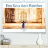 Buchcover Eine Reise durch Rajasthan (hochwertiger Premium Wandkalender 2024 DIN A2 quer), Kunstdruck in Hochglanz