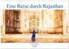Buchcover Eine Reise durch Rajasthan (Wandkalender 2024 DIN A2 quer), CALVENDO Monatskalender