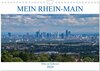 Buchcover Mein Rhein-Main - Bilder aus Südhessen (Wandkalender 2024 DIN A4 quer), CALVENDO Monatskalender