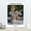 Buchcover Travelling Teddy Kuba Edition 2024 (hochwertiger Premium Wandkalender 2024 DIN A2 hoch), Kunstdruck in Hochglanz