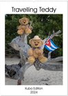 Buchcover Travelling Teddy Kuba Edition 2024 (Wandkalender 2024 DIN A2 hoch), CALVENDO Monatskalender