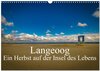 Buchcover Langeoog – Ein Herbst auf der Insel des Lebens (Wandkalender 2024 DIN A3 quer), CALVENDO Monatskalender