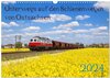 Buchcover Unterwegs auf den Schienenwegen von Ostsachsen (Wandkalender 2024 DIN A3 quer), CALVENDO Monatskalender