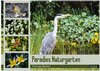 Buchcover Paradies Naturgarten (Wandkalender 2024 DIN A2 quer), CALVENDO Monatskalender