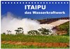 Buchcover Itaipu - das Wasserkraftwerk (Tischkalender 2024 DIN A5 quer), CALVENDO Monatskalender