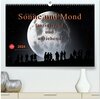 Buchcover Sonne und Mond - faszinierend und anziehend (hochwertiger Premium Wandkalender 2024 DIN A2 quer), Kunstdruck in Hochglan