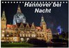 Buchcover Hannover bei Nacht (Tischkalender 2024 DIN A5 quer), CALVENDO Monatskalender
