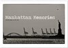 Buchcover Manhattan Memories - Erinnerungen an New York (Wandkalender 2024 DIN A2 quer), CALVENDO Monatskalender