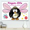 Buchcover Pinguin-Elfe (hochwertiger Premium Wandkalender 2024 DIN A2 quer), Kunstdruck in Hochglanz