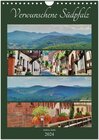 Buchcover Verwunschene Südpfalz (Wandkalender 2024 DIN A4 hoch), CALVENDO Monatskalender