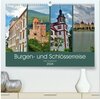 Buchcover Burgen- und Schlösserreise durch Deutschland (hochwertiger Premium Wandkalender 2024 DIN A2 quer), Kunstdruck in Hochgla