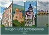 Buchcover Burgen- und Schlösserreise durch Deutschland (Wandkalender 2024 DIN A4 quer), CALVENDO Monatskalender