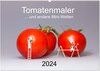 Buchcover Tomatenmaler ... und andere Mini-Welten (Wandkalender 2024 DIN A2 quer), CALVENDO Monatskalender