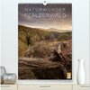 Buchcover NATURWUNDER PFÄLZERWALD (hochwertiger Premium Wandkalender 2024 DIN A2 hoch), Kunstdruck in Hochglanz