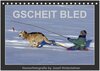 Buchcover GSCHEIT BLED - Humorfotografie (Tischkalender 2024 DIN A5 quer), CALVENDO Monatskalender