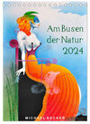 Buchcover Am Busen der Natur / 2024 (Tischkalender 2024 DIN A5 hoch), CALVENDO Monatskalender
