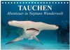 Buchcover Tauchen - Abenteuer in Neptuns Wunderwelt (Tischkalender 2024 DIN A5 quer), CALVENDO Monatskalender