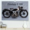 Buchcover Zündapp Z 300 (hochwertiger Premium Wandkalender 2024 DIN A2 quer), Kunstdruck in Hochglanz