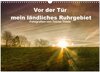 Buchcover Vor der Tür mein ländliches Ruhrgebiet (Wandkalender 2024 DIN A3 quer), CALVENDO Monatskalender