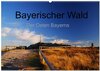 Buchcover Bayerischer Wald - der Osten Bayerns (Wandkalender 2024 DIN A2 quer), CALVENDO Monatskalender