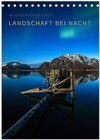 Buchcover Landschaft bei Nacht (Tischkalender 2024 DIN A5 hoch), CALVENDO Monatskalender