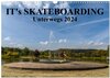 Buchcover it's Skateboarding - Unterwegs (Wandkalender 2024 DIN A3 quer), CALVENDO Monatskalender