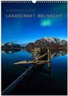 Buchcover Landschaft bei Nacht (Wandkalender 2024 DIN A3 hoch), CALVENDO Monatskalender