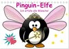 Buchcover Pinguin-Elfe (Tischkalender 2024 DIN A5 quer), CALVENDO Monatskalender
