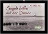 Buchcover Segelschiffe auf der Ostsee (Wandkalender 2024 DIN A2 quer), CALVENDO Monatskalender