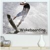Buchcover Wakeboarding / CH-Version (hochwertiger Premium Wandkalender 2024 DIN A2 quer), Kunstdruck in Hochglanz