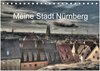Buchcover Meine Stadt Nürnberg 2024 (Tischkalender 2024 DIN A5 quer), CALVENDO Monatskalender