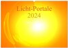 Buchcover Licht-Portale 2024 (Wandkalender 2024 DIN A2 quer), CALVENDO Monatskalender