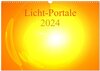 Buchcover Licht-Portale 2024 (Wandkalender 2024 DIN A3 quer), CALVENDO Monatskalender