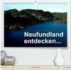 Buchcover Neufundland entdecken (hochwertiger Premium Wandkalender 2024 DIN A2 quer), Kunstdruck in Hochglanz