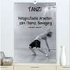 Buchcover TANZ! (hochwertiger Premium Wandkalender 2024 DIN A2 hoch), Kunstdruck in Hochglanz