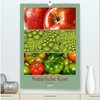 Buchcover Natürliche Kost - Gesund essen 2024 (hochwertiger Premium Wandkalender 2024 DIN A2 hoch), Kunstdruck in Hochglanz