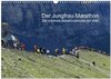 Buchcover Der Jungfrau-Marathon (Wandkalender 2024 DIN A3 quer), CALVENDO Monatskalender