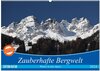 Buchcover Zauberhafte Bergwelt (Wandkalender 2024 DIN A2 quer), CALVENDO Monatskalender