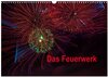 Buchcover Das Feuerwerk (Wandkalender 2024 DIN A3 quer), CALVENDO Monatskalender