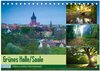 Buchcover Grünes Halle/Saale - Meine wilde Händelstadt (Tischkalender 2024 DIN A5 quer), CALVENDO Monatskalender