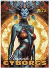 Buchcover Elegante Cyborgs (Wandkalender 2025 DIN A3 hoch), CALVENDO Monatskalender